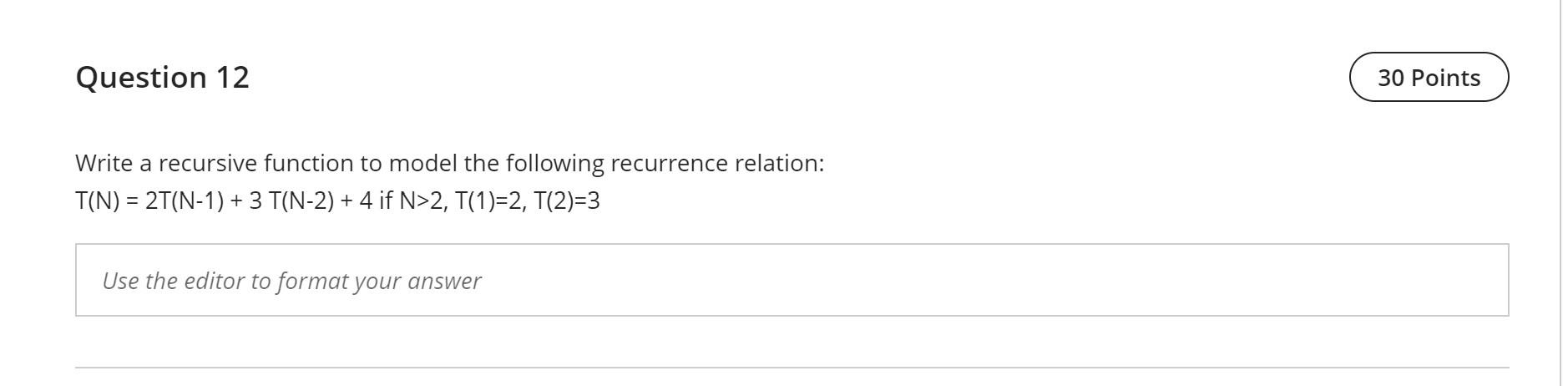 Solved Question 12 30 Points Write a recursive function to | Chegg.com