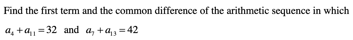 Solved Find the first term and the common difference of the | Chegg.com