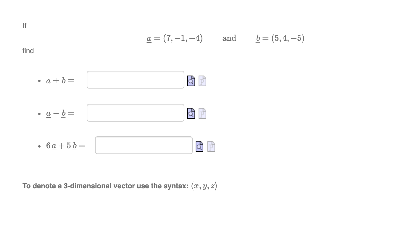 Solved If A = (7,-1,-4) And B = (5,4,-5) Find A+b = A . A - | Chegg.com