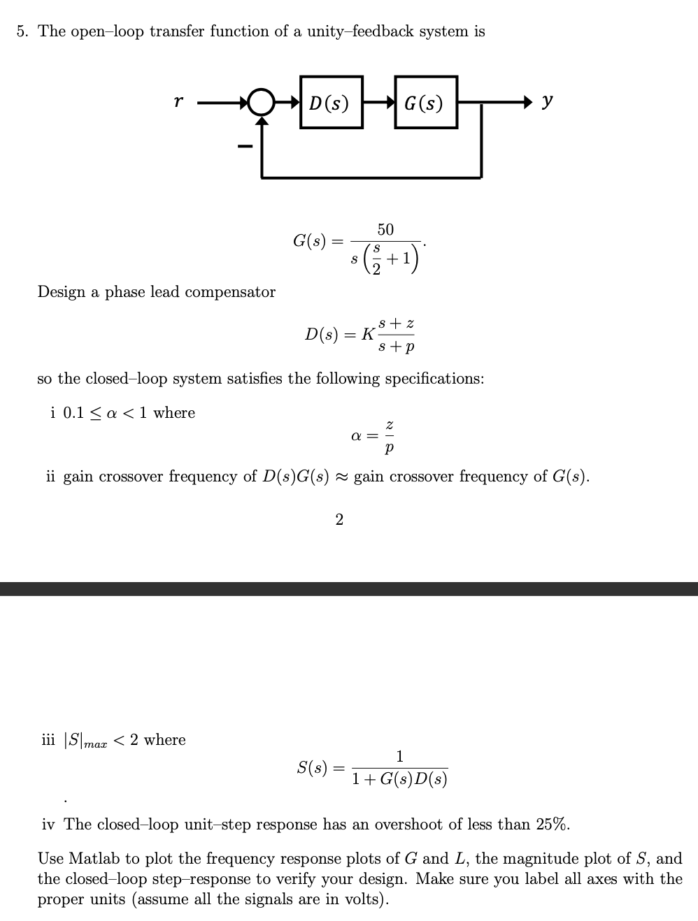 5. The open-loop transfer function of a | Chegg.com
