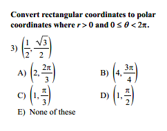 Solved Convert rectangular coordinates to ﻿polarcoordinates | Chegg.com