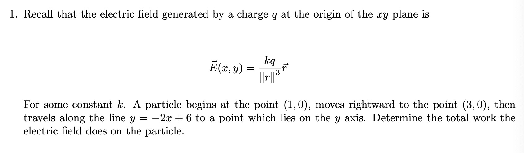 Solved 1. Recall that the electric field generated by a | Chegg.com