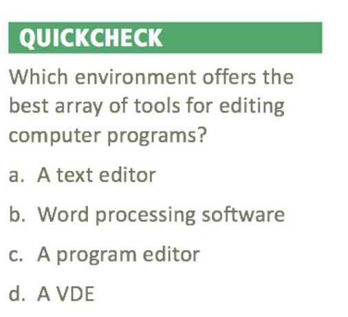 Solved Which environment offers the best array of tools for | Chegg.com