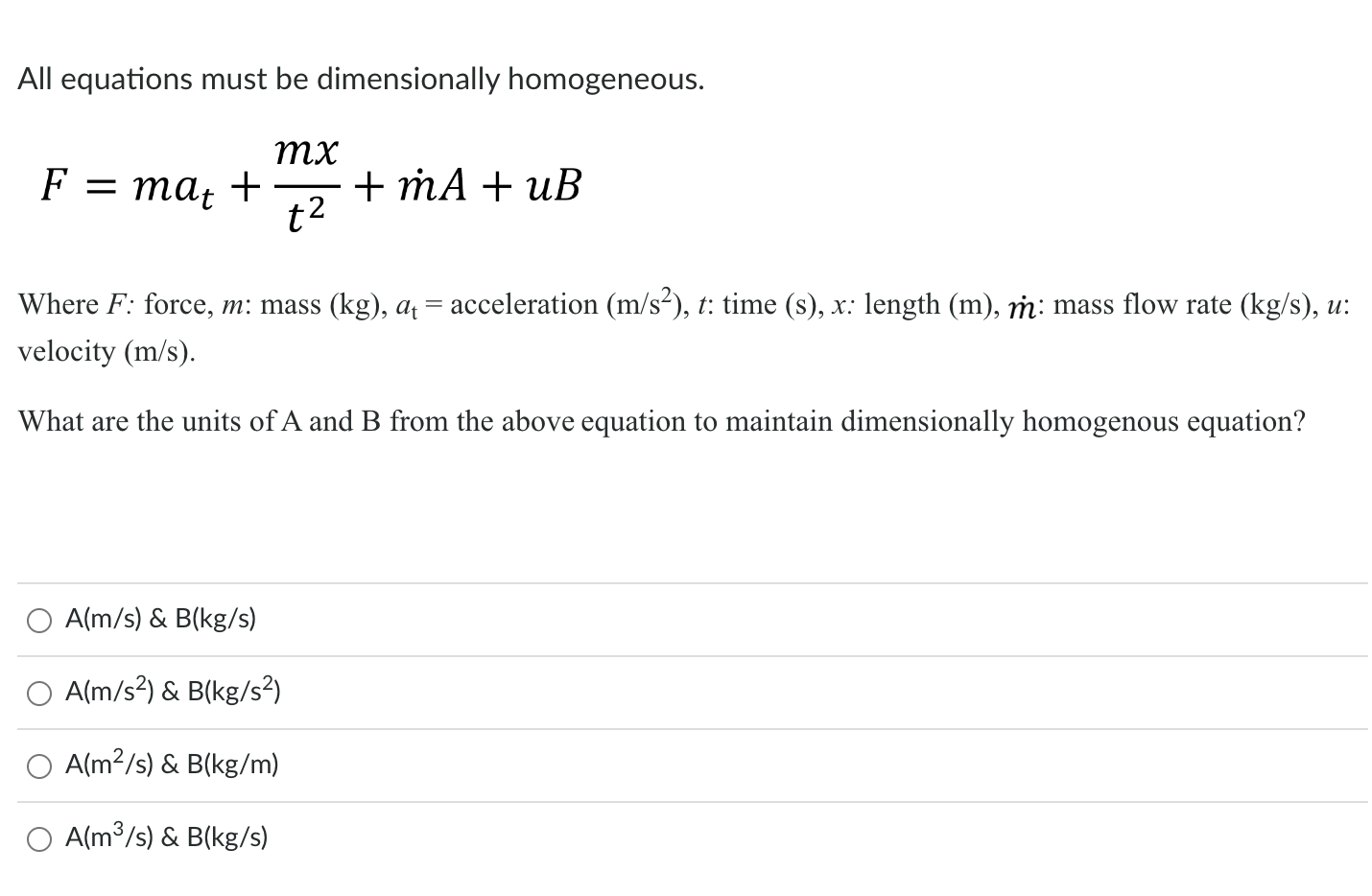 Solved All equations must be dimensionally homogeneous.