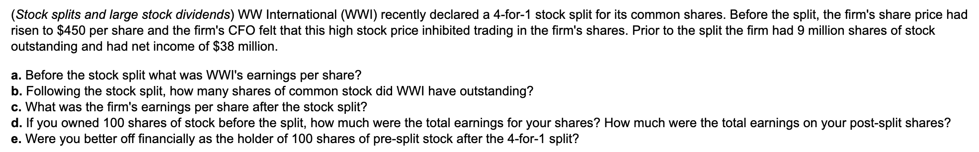 Solved (Stock Splits And Large Stock Dividends) WW | Chegg.com