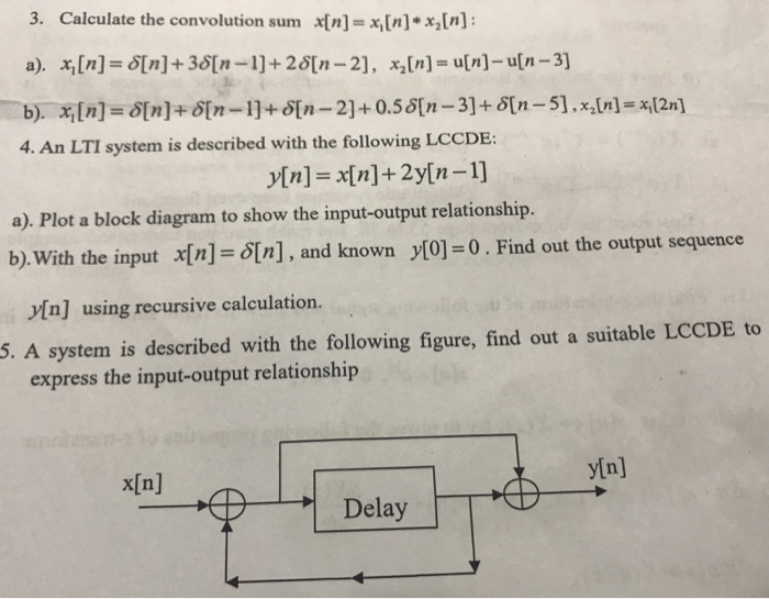 Solved Calculate the convolution sum x{n]=x[n]*x,[n]: 3. a). | Chegg.com