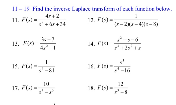 Solved 11 19 Find The Inverse Laplace Transform Of Each