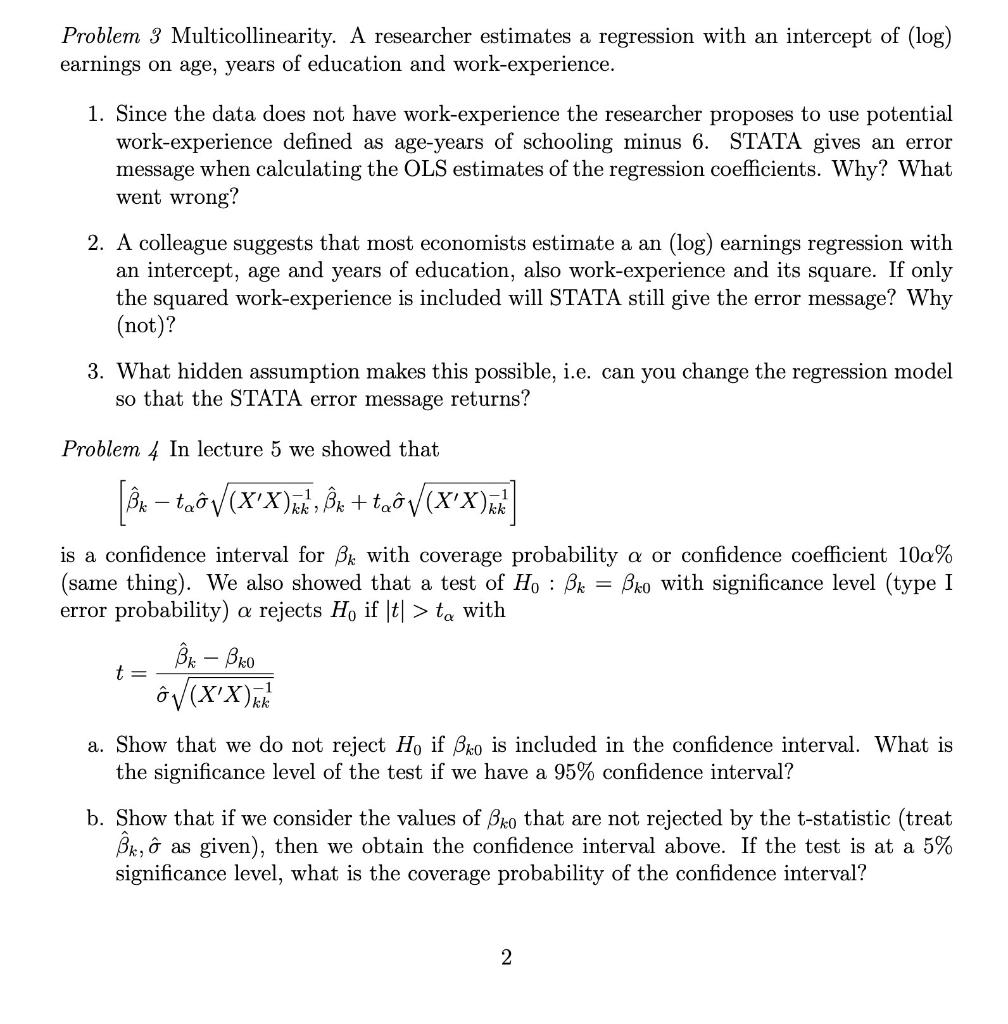 Problem 3 Multicollinearity. A Researcher Estimates A | Chegg.com