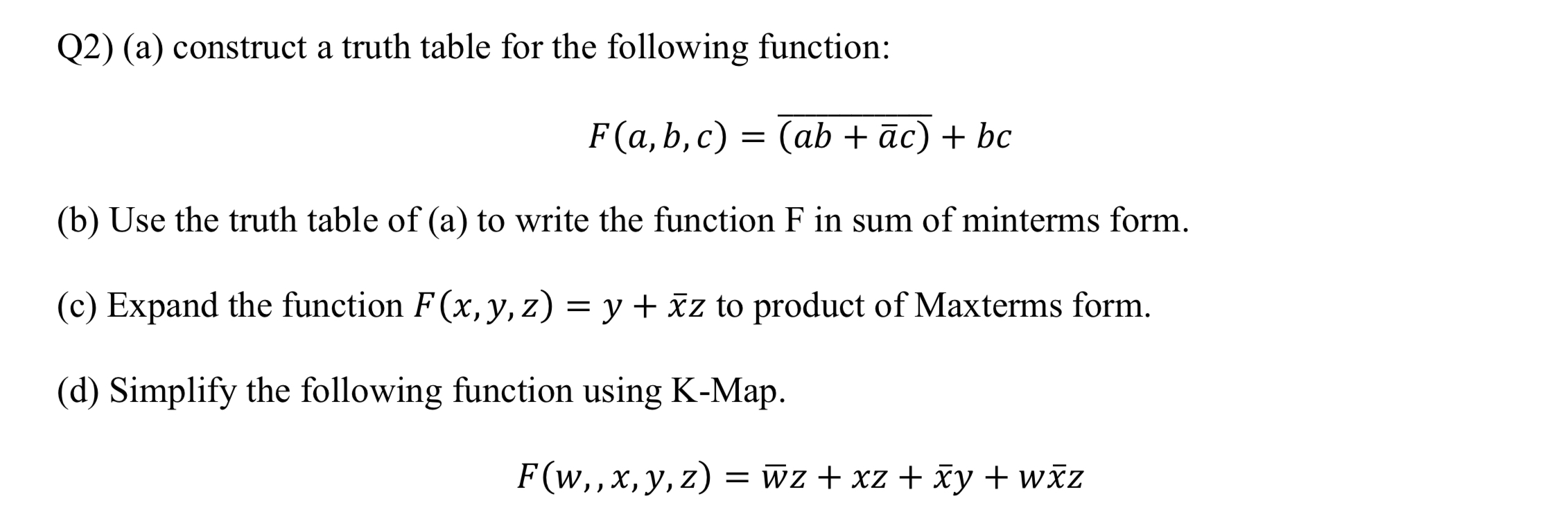 Solved Q2) (a) construct a truth table for the following | Chegg.com