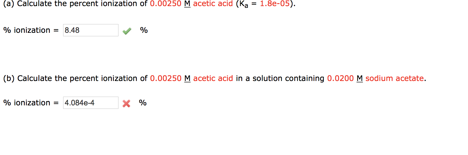 Solved (a) Calculate the percent ionization of 0.00250 M | Chegg.com
