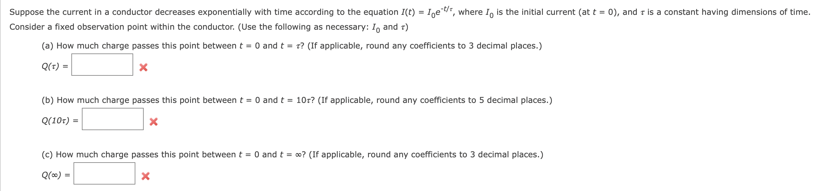 Solved = = Suppose the current in a conductor decreases | Chegg.com
