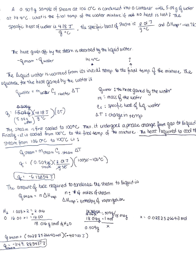 Solved A 0.509 g sample of steam at 106.0 degrees Celsius is