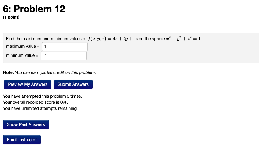 Solved Find the maximum and minimum values of | Chegg.com