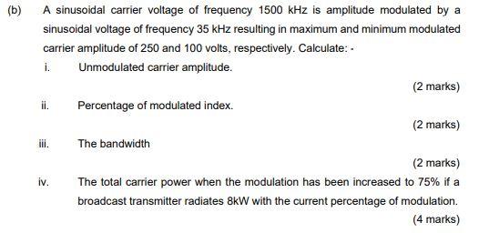 Solved (b) A sinusoidal carrier voltage of frequency 1500 | Chegg.com