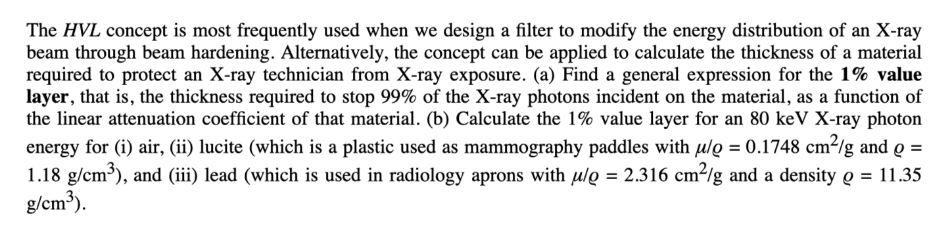 Solved The HVL concept is most frequently used when we | Chegg.com