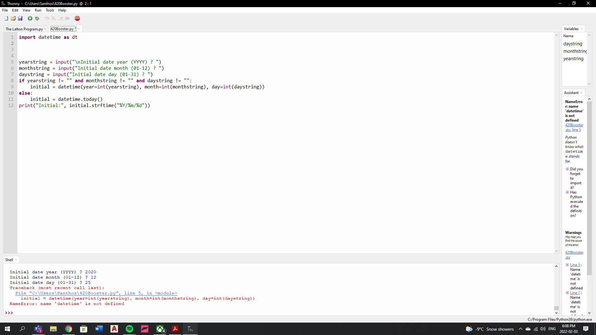 Solved I got a THONNY/PYTHON assignment due, first picture | Chegg.com