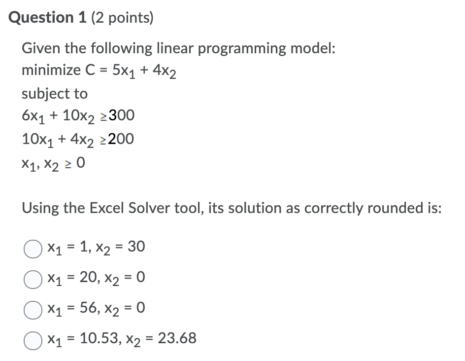 Solved Question 1 (2 Points) Given The Following Linear | Chegg.com