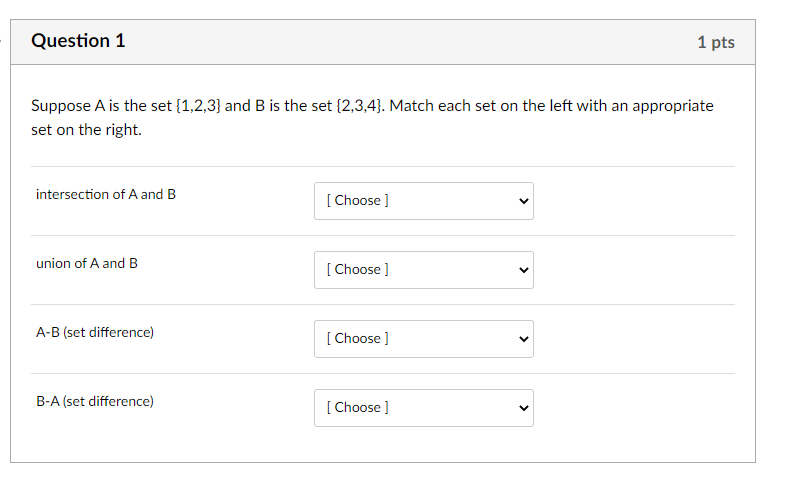 Solved Question 1 1 Pts Suppose A Is The Set {1,2,3} And B | Chegg.com