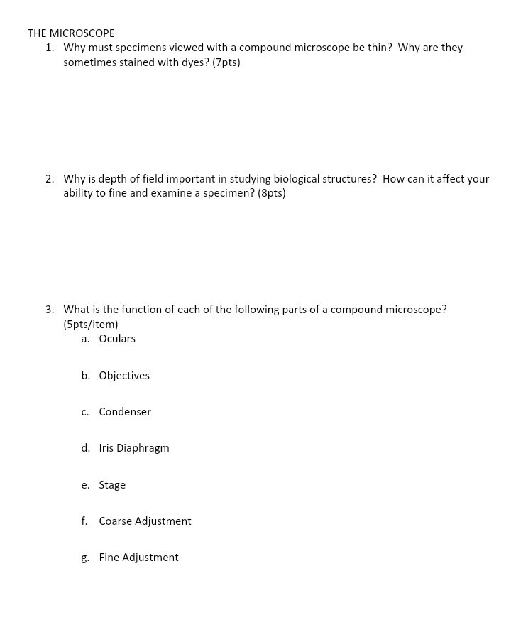 Solved THE MICROSCOPE Why must specimens viewed with a