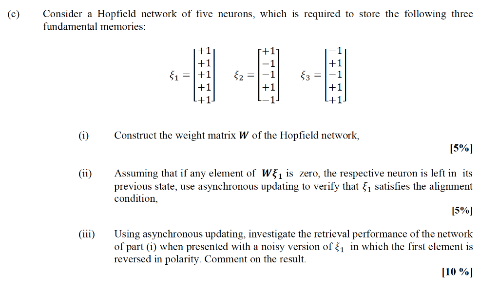 Solved (C) Consider a Hopfield network of five neurons,