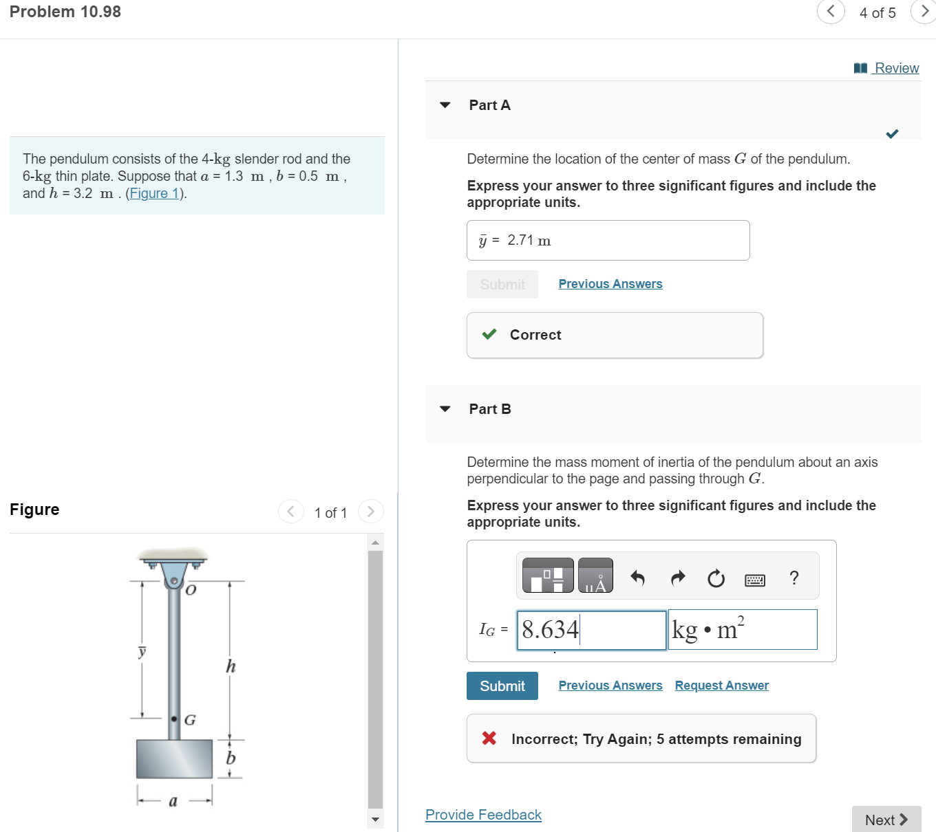 Solved The pendulum consists of the 4-kg slender rod and the | Chegg.com