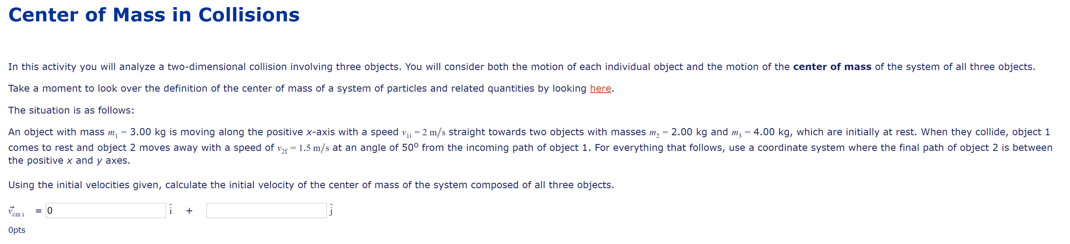 Solved Center of Mass in Collisions In this activity you | Chegg.com