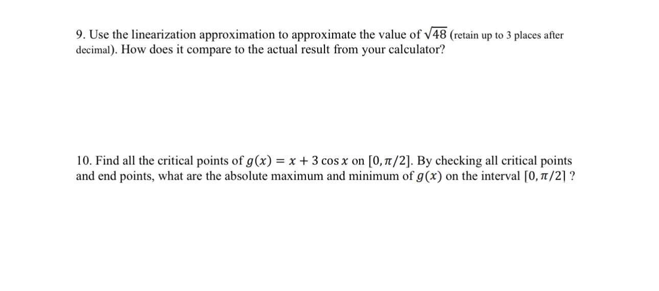 Solved 9. Use the linearization approximation to approximate | Chegg.com