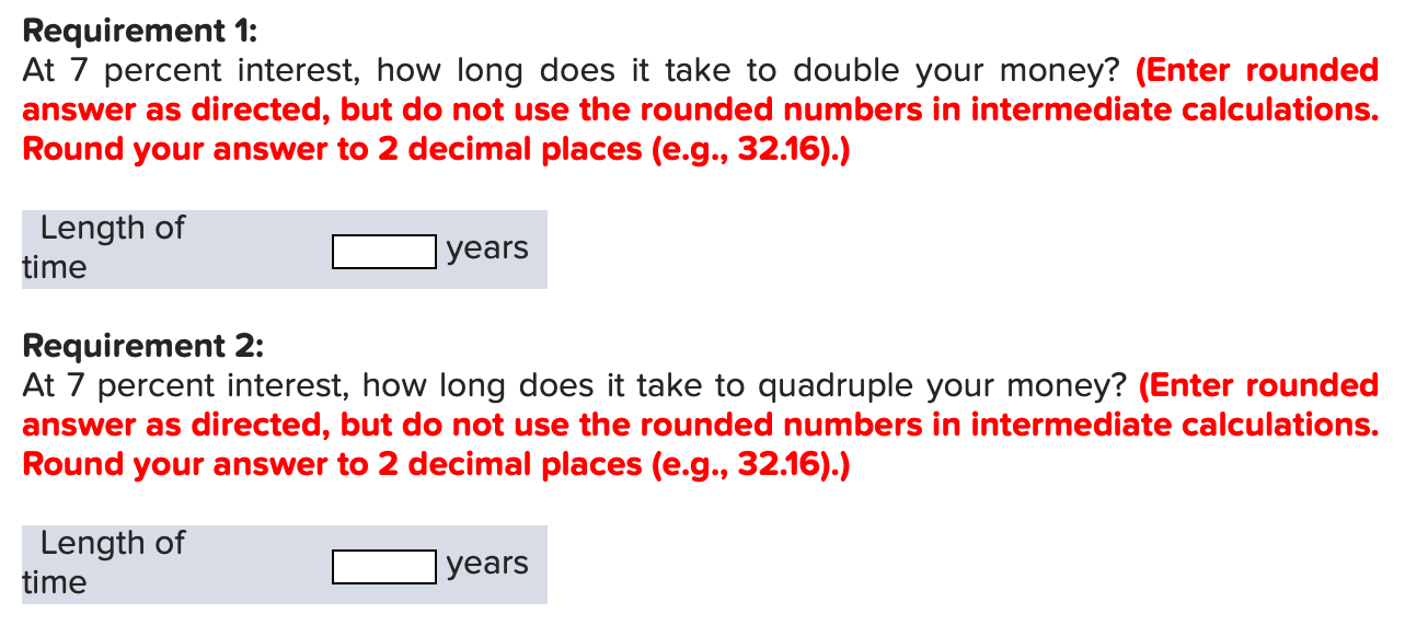 Solved Requirement 1 At 7 Percent Interest How Long Does Chegg