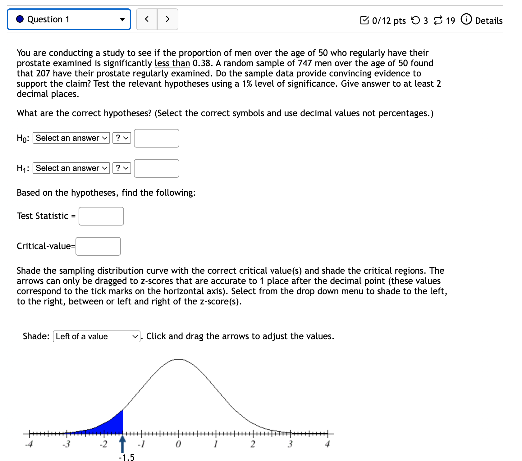Solved You are conducting a study to see if the proportion | Chegg.com