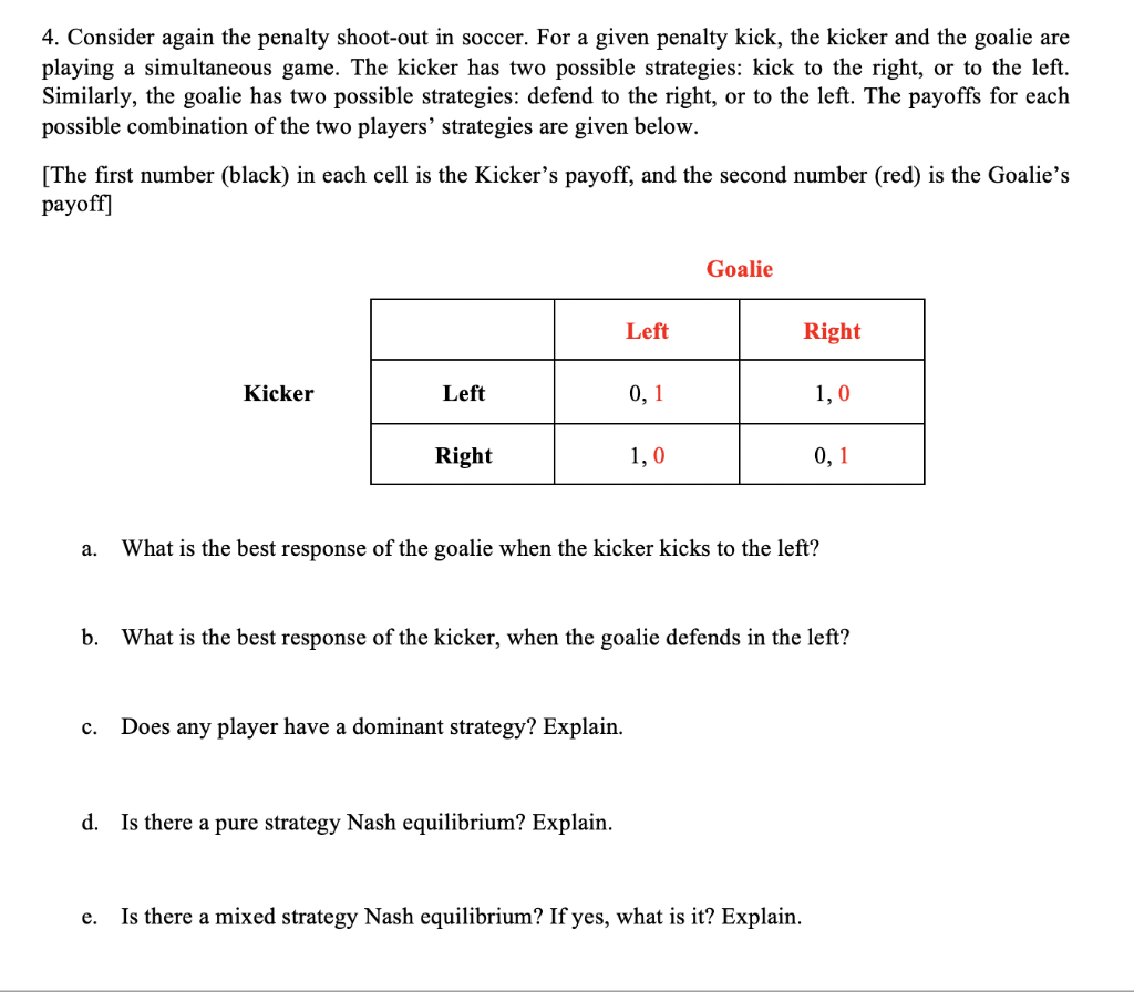 Solved 4. Consider again the penalty shoot-out in soccer. | Chegg.com