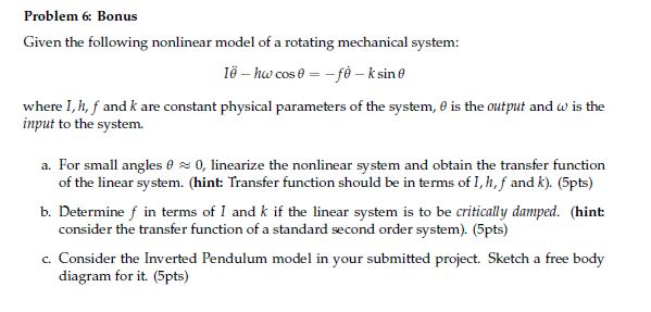 Solved Problem 6: Bonus Given the following nonlinear model | Chegg.com