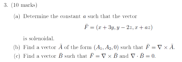 Solved (a) Determine the constant a such that the vector | Chegg.com