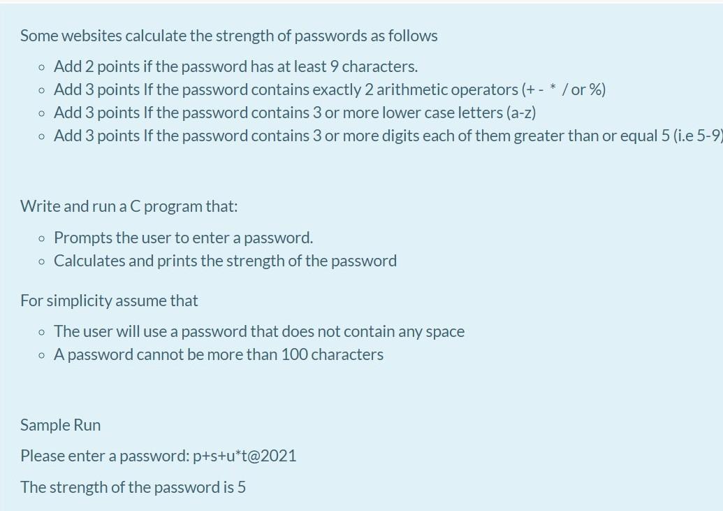 Solved Some websites calculate the strength of passwords as | Chegg.com