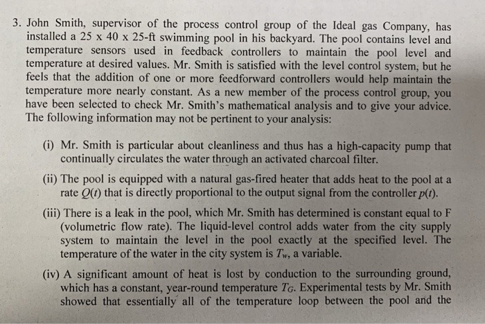 Solved 3. John Smith, supervisor of the process control | Chegg.com
