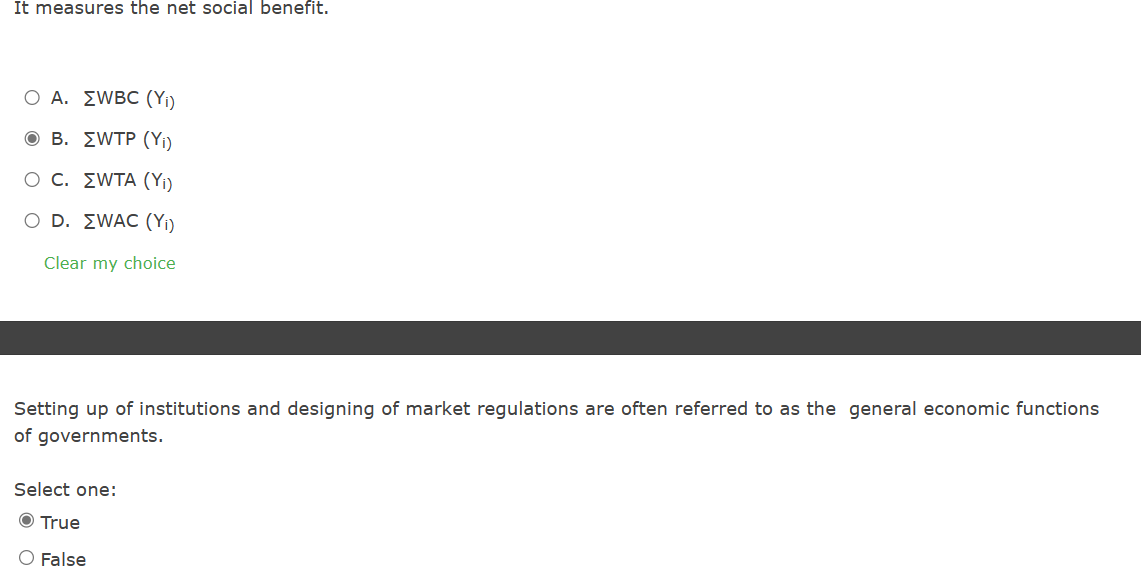 It measures the net social benefit.
A. \( \sum \mathrm{WBC}\left(\mathrm{Y}_{\mathrm{i}}\right) \)
B. \( \sum \mathrm{WTP}\le