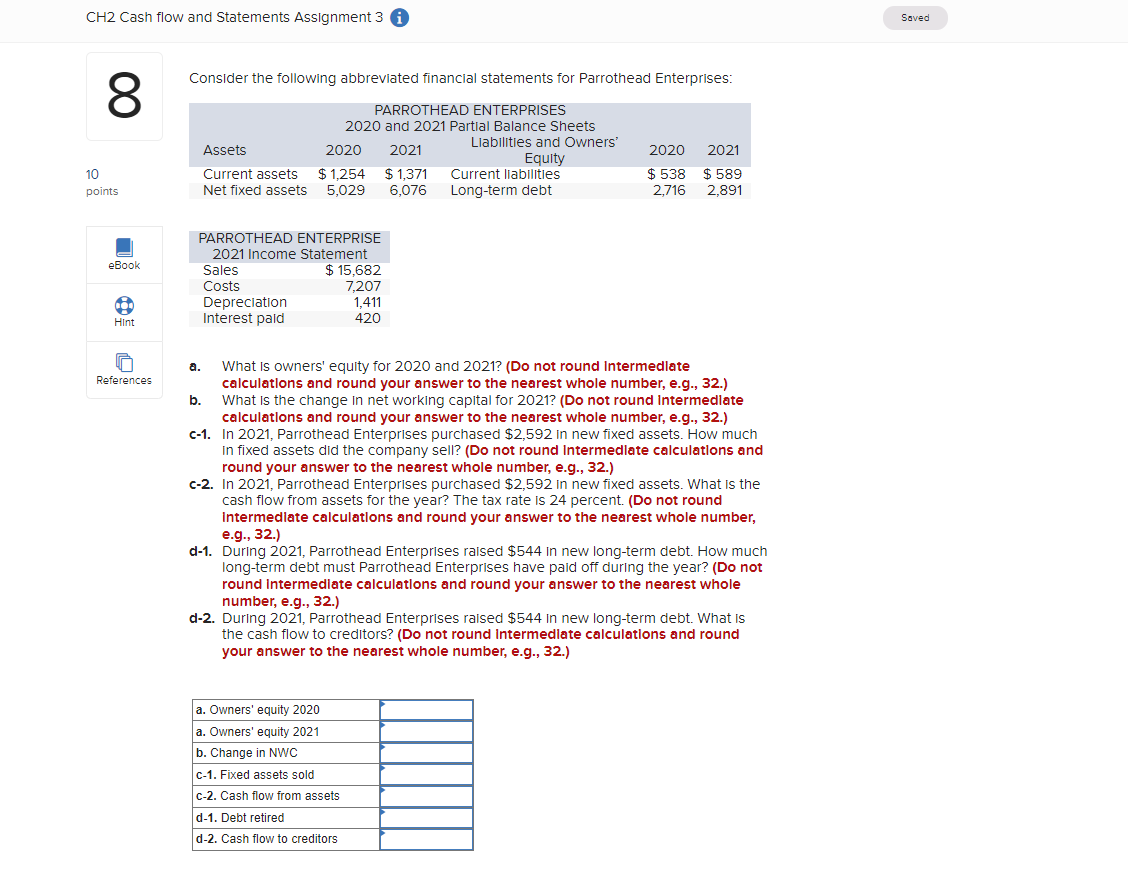 Solved CH2 Cash flow and Statements Assignment 3 Saved | Chegg.com