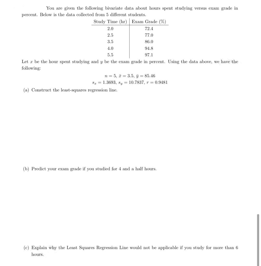 Solved 86.0 You are given the following bivariate data about | Chegg.com