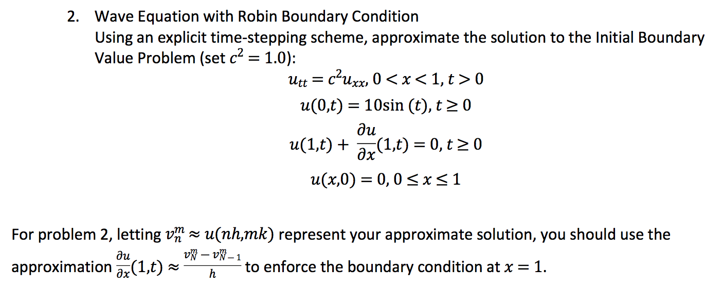 2. Wave Equation with Robin Boundary Condition Using | Chegg.com