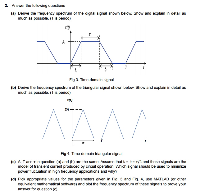 2. Answer The Following Questions (a) Derive The | Chegg.com