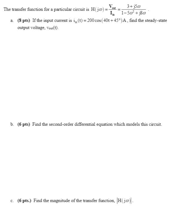 Solved Voet 3 Jo The Transfer Function For A Particular Chegg