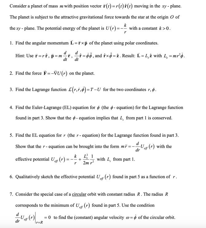 Solved Consider A Planet Of Mass M With Position Vector R Chegg Com