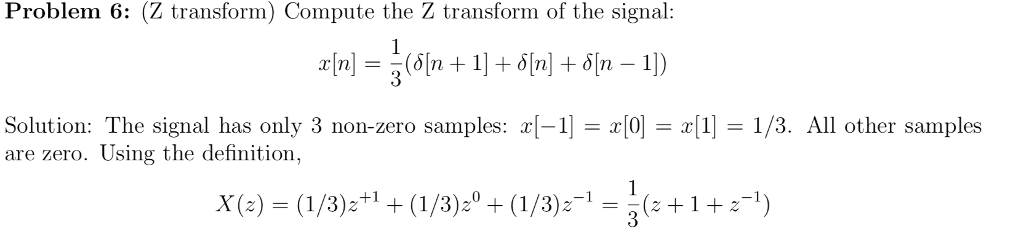 Solved Problem 6: (Z transform) Compute the Z transform of | Chegg.com