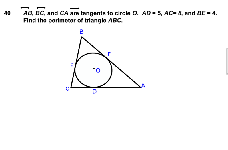 Solved 40 AB, BC, And CA Are Tangents To Circle O. AD = 5, | Chegg.com