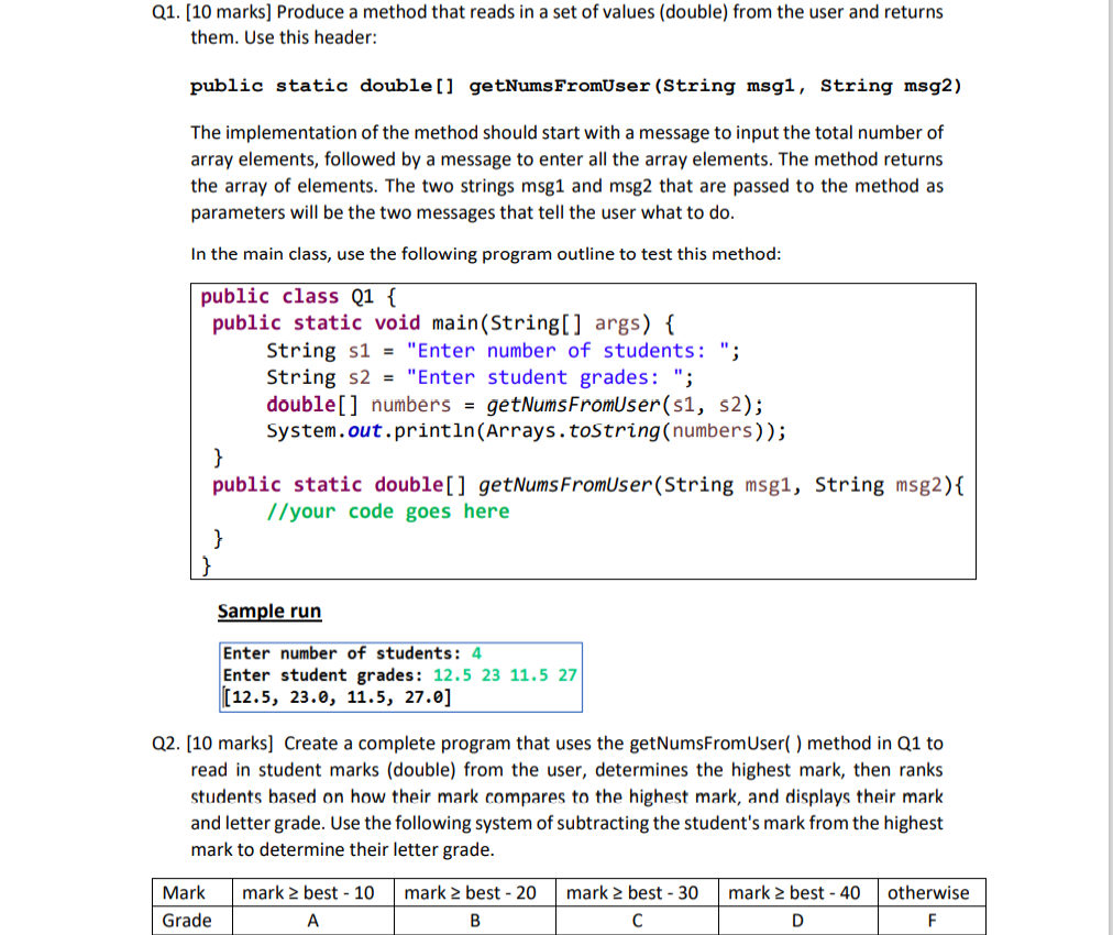Solved Q1. (10 marks) Produce a method that reads in a set
