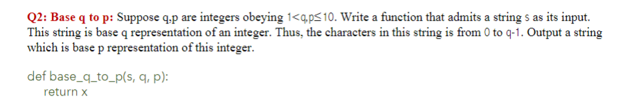 Solved Q2: Base q to p : Suppose q,p are integers obeying 1 | Chegg.com