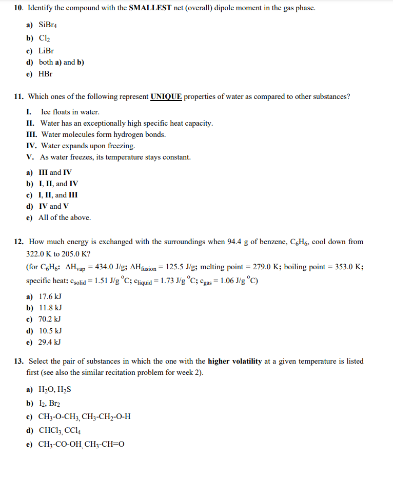 Solved 10. Identify the compound with the SMALLEST net | Chegg.com