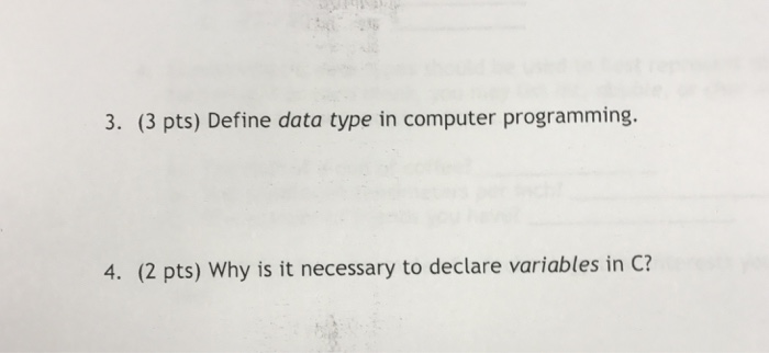 Solved Define data type in computer programming. Why is it | Chegg.com
