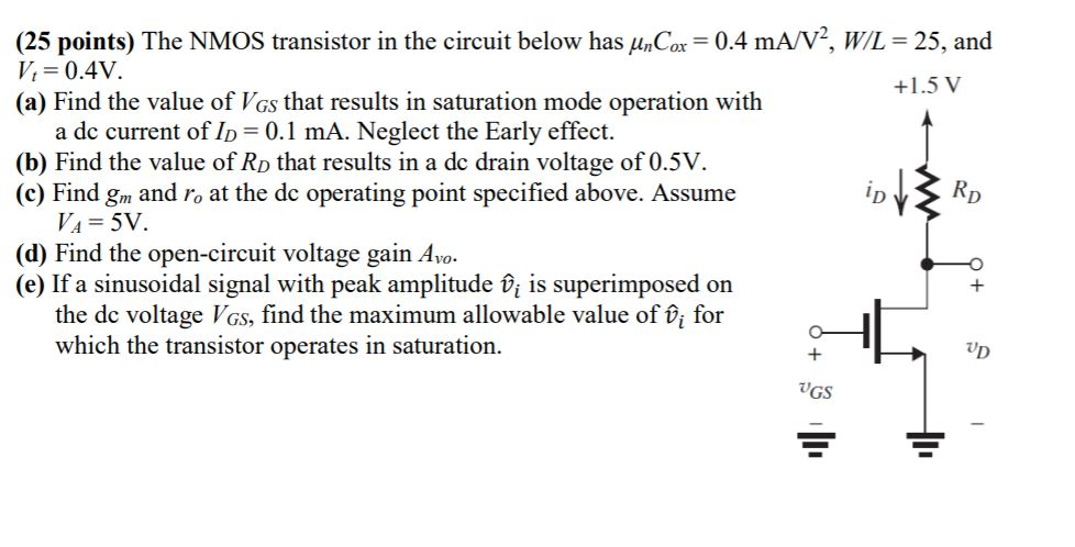 Solved (25 points) The NMOS transistor in the circuit below | Chegg.com