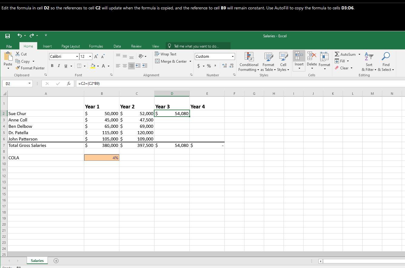 Solved Edit The Formula In Cell D2 So The References To Cell Chegg
