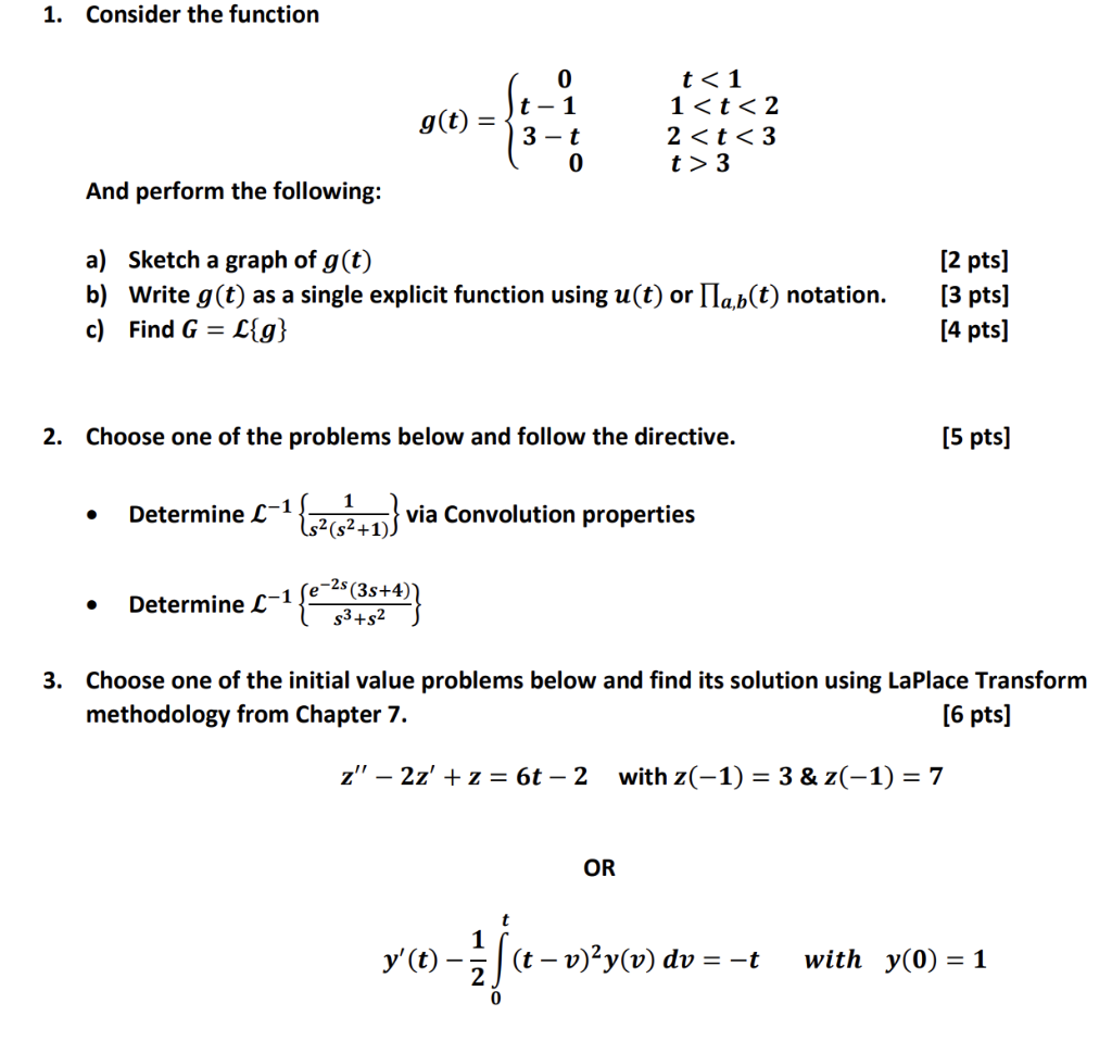 Solved 1 Consider The Function G 6 St G T Jt 1 3 T Chegg Com